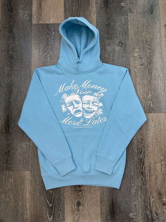 DMB MAKE MONEY NOW AND MORE LATER HOODIE BABY BLUE