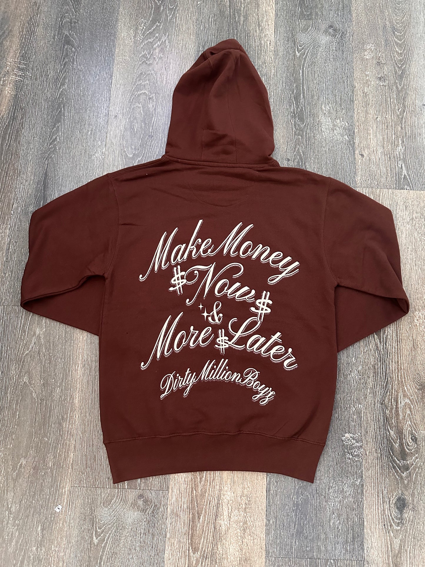 DMB MAKE MONEY NOW AND MORE LATER HOODIE FALL BROWN